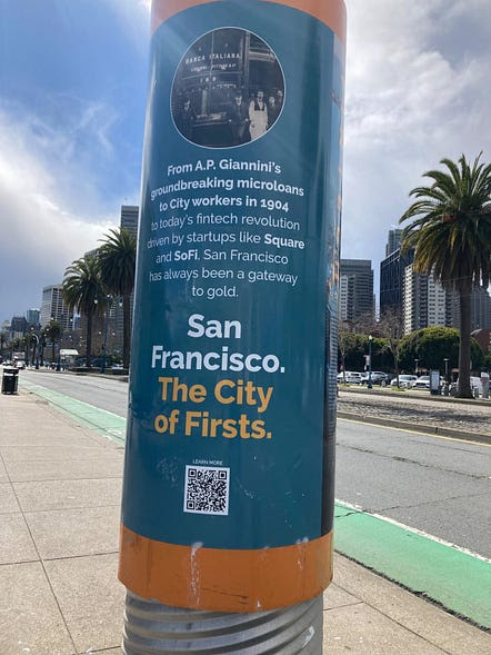 “The City of Firsts” on a light pole along the Embarcadero / Photo by Surbhi Guha