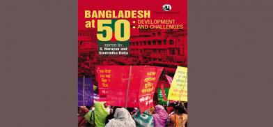 Bangladesh At 50: Development And Challenges | South Asia Monitor