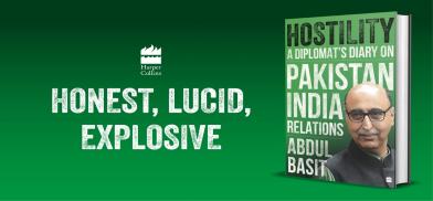 Hostility: A Diplomat’s Diary on Pakistan India Relations; Author: Abdul Basit; Publishers: HarperCollins India Hostility: A Diplomat’s Diary on Pakistan India Relations; Author: Abdul Basit; Publishers: HarperCollins India