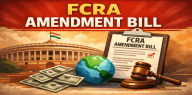 Foreign Contribution (Regulation) Amendment Bill, 2026