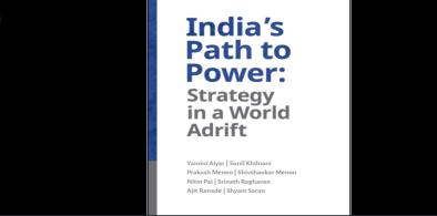 India's Path to Power: Strategy in a World Adrift | Centre for Policy  Research