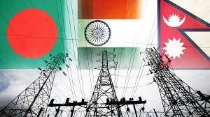 India-Nepal-Bangladesh Power Diplomacy Is A Big Step For Regional ...